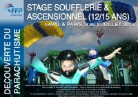Stage soufflerie et ascentionnel enfants 12-15 ans. Du 3 au 5 juillet 2013 à Laval. Mayenne. 